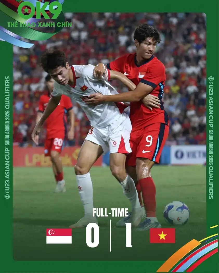 U23 Việt Nam có chiến thắng nhọc nhằn trước Singapore